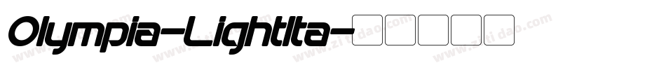Olympia-LightIta字体转换