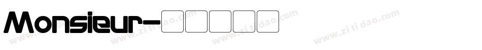 Monsieur字体转换