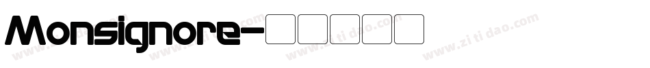 Monsignore字体转换