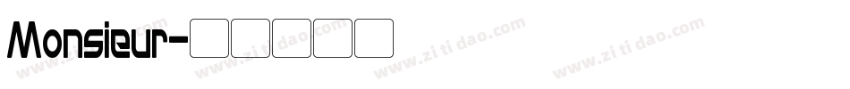 Monsieur字体转换