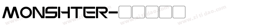 MONSHTER字体转换