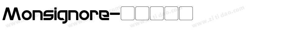 Monsignore字体转换