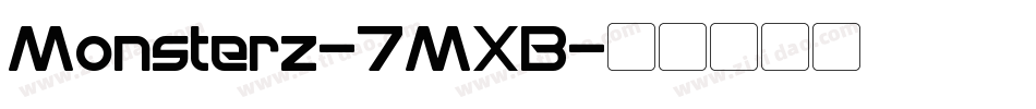 Monsterz-7MXB字体转换