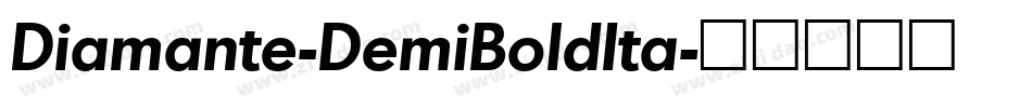 Diamante-DemiBoldIta字体转换