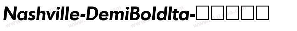 Nashville-DemiBoldIta字体转换