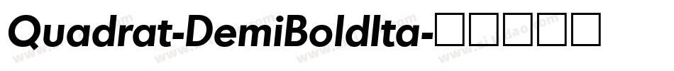 Quadrat-DemiBoldIta字体转换
