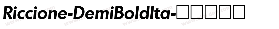Riccione-DemiBoldIta字体转换