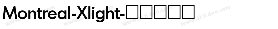 Montreal-Xlight字体转换