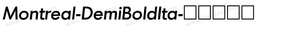 Montreal-DemiBoldIta字体转换