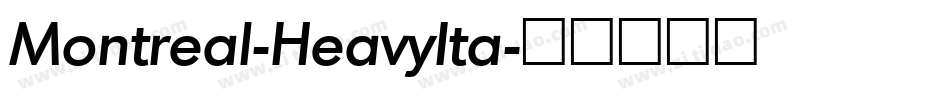 Montreal-HeavyIta字体转换