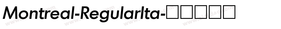Montreal-RegularIta字体转换