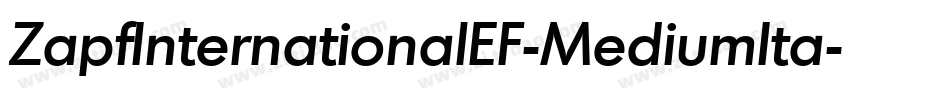ZapfInternationalEF-MediumIta字体转换