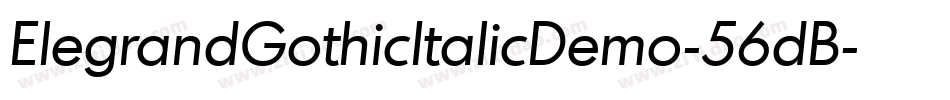 ElegrandGothicItalicDemo-56dB字体转换