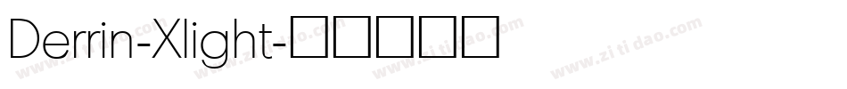 Derrin-Xlight字体转换