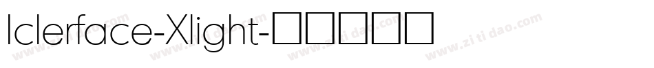 Iclerface-Xlight字体转换