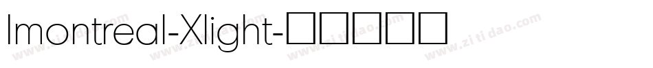 Imontreal-Xlight字体转换