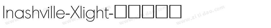 Inashville-Xlight字体转换