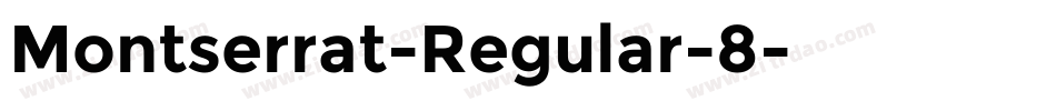 Montserrat-Regular-8字体转换