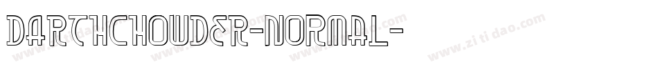 DARTHCHOWDER-normal字体转换