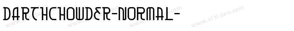 DARTHCHOWDER-normal字体转换