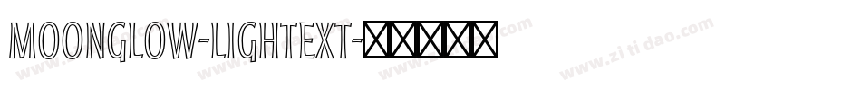 Moonglow-LightExt字体转换