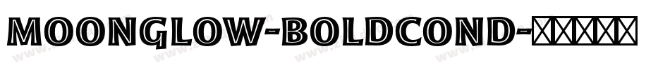 Moonglow-BoldCond字体转换