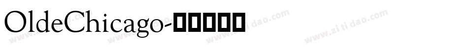 OldeChicago字体转换
