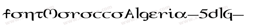FontMoroccoAlgeria-5DlG字体转换