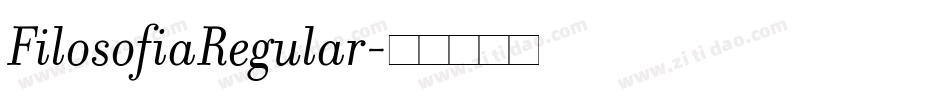 FilosofiaRegular字体转换