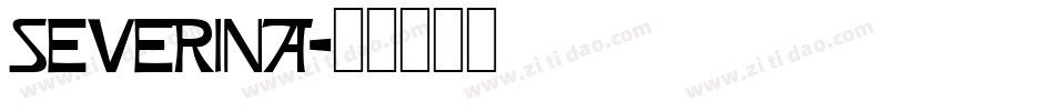 Severina字体转换