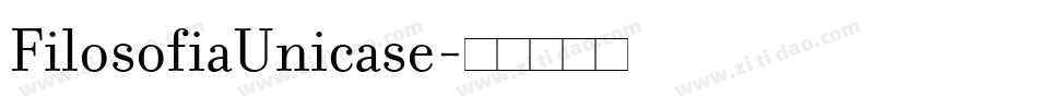 FilosofiaUnicase字体转换
