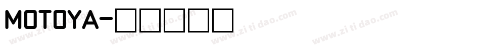 Motoya字体转换