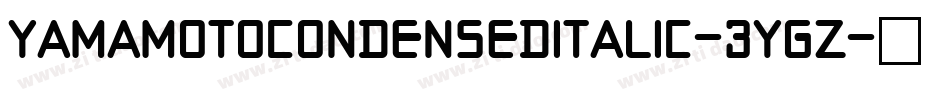 YamaMotoCondensedItalic-3YgZ字体转换