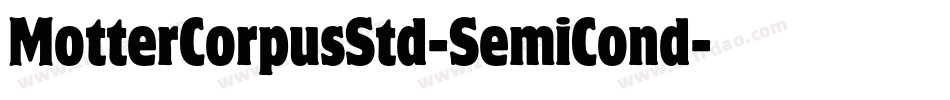 MotterCorpusStd-SemiCond字体转换
