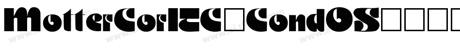 MotterCorITC-CondOS字体转换