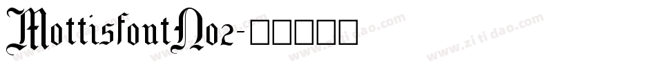 MottisfontNo2字体转换