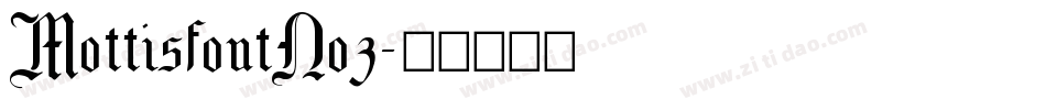 MottisfontNo3字体转换
