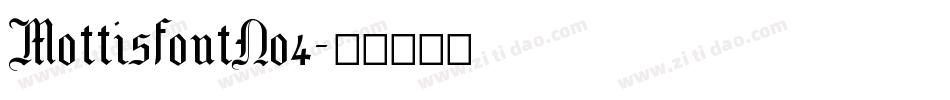 MottisfontNo4字体转换