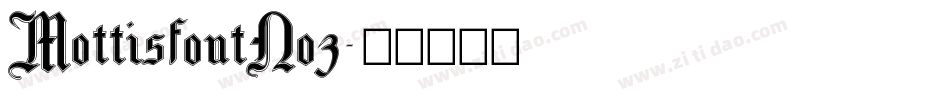 MottisfontNo3字体转换