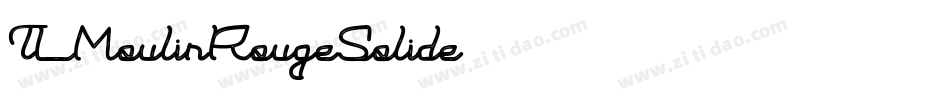 TLMoulinRougeSolide字体转换