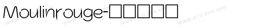 Moulinrouge字体转换