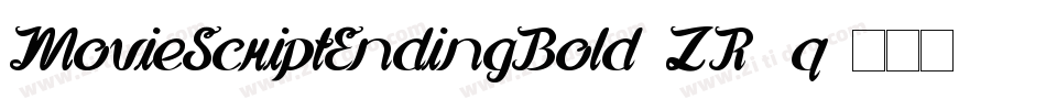 MovieScriptEndingBold-ZR4q字体转换