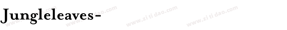 Jungleleaves字体转换