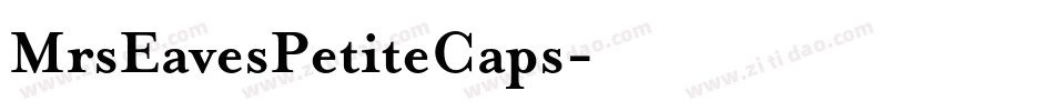 MrsEavesPetiteCaps字体转换
