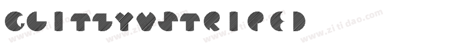 GLitzyVStriped字体转换