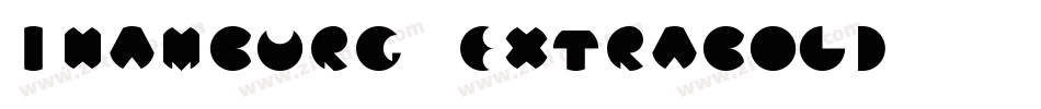 Ihamburg-ExtraBold字体转换