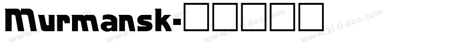 Murmansk字体转换