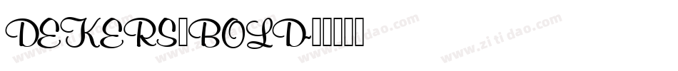 DEKERS_BOLD字体转换