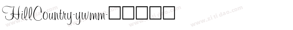 HillCountry-ywmm字体转换