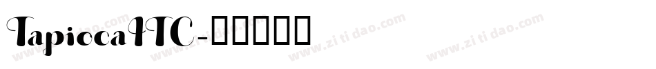 TapiocaITC字体转换